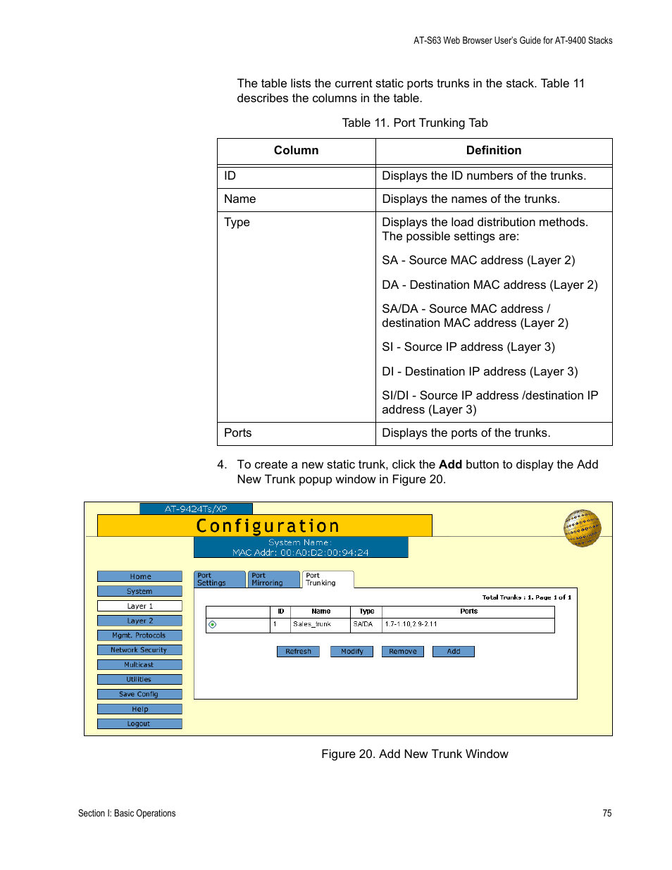 Figure 20: add new trunk window, Table 11: port trunking tab | Allied Telesis AT-S63 User Manual | Page 75 / 246