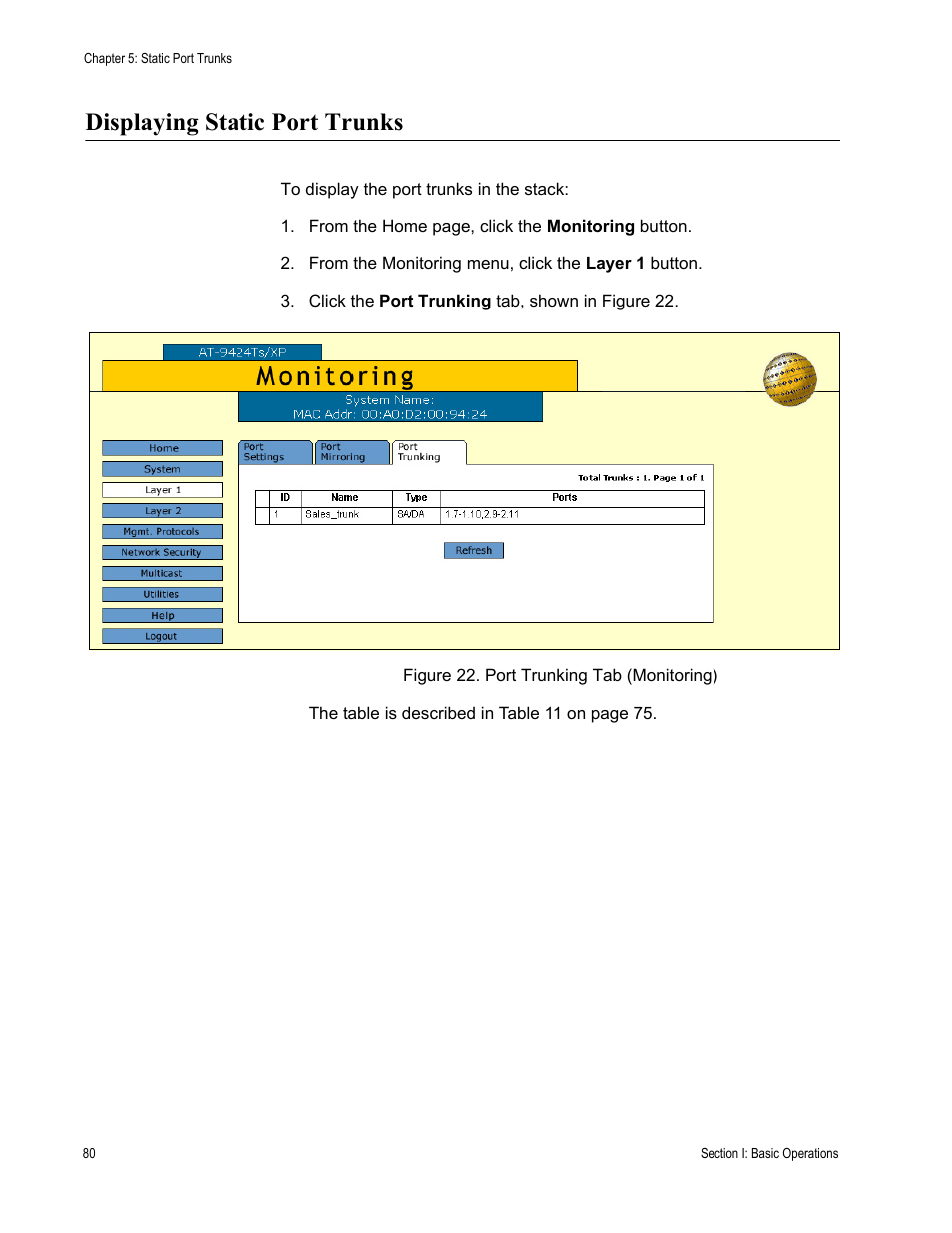 Displaying static port trunks, Figure 22: port trunking tab (monitoring) | Allied Telesis AT-S63 User Manual | Page 80 / 246