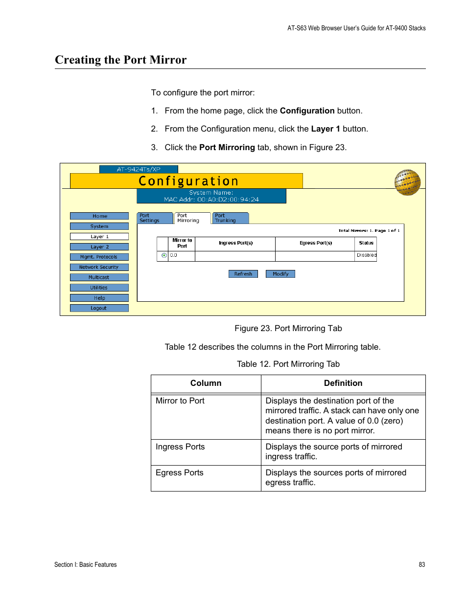 Creating the port mirror, Figure 23: port mirroring tab, Table 12: port mirroring tab | Allied Telesis AT-S63 User Manual | Page 83 / 246