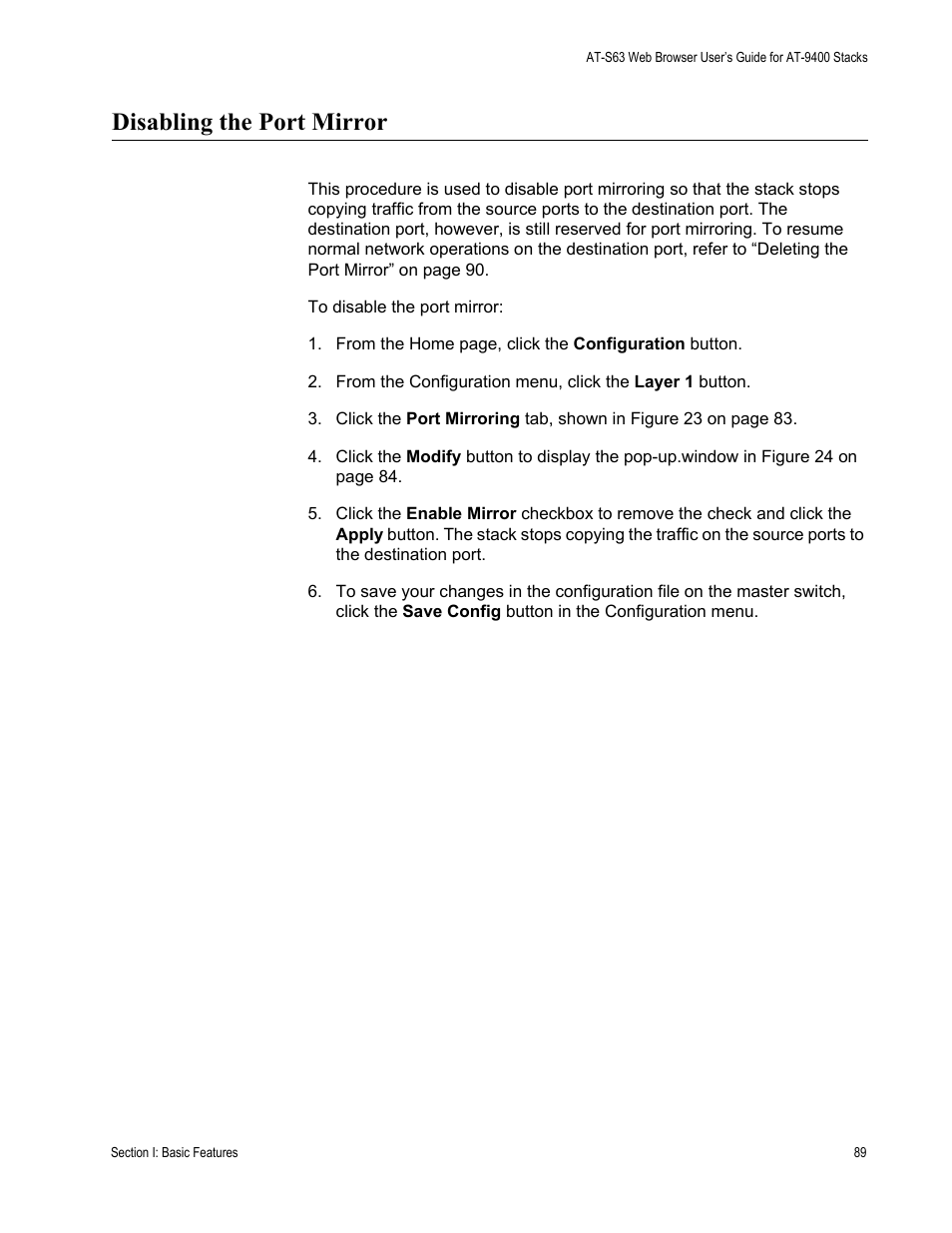 Disabling the port mirror | Allied Telesis AT-S63 User Manual | Page 89 / 246
