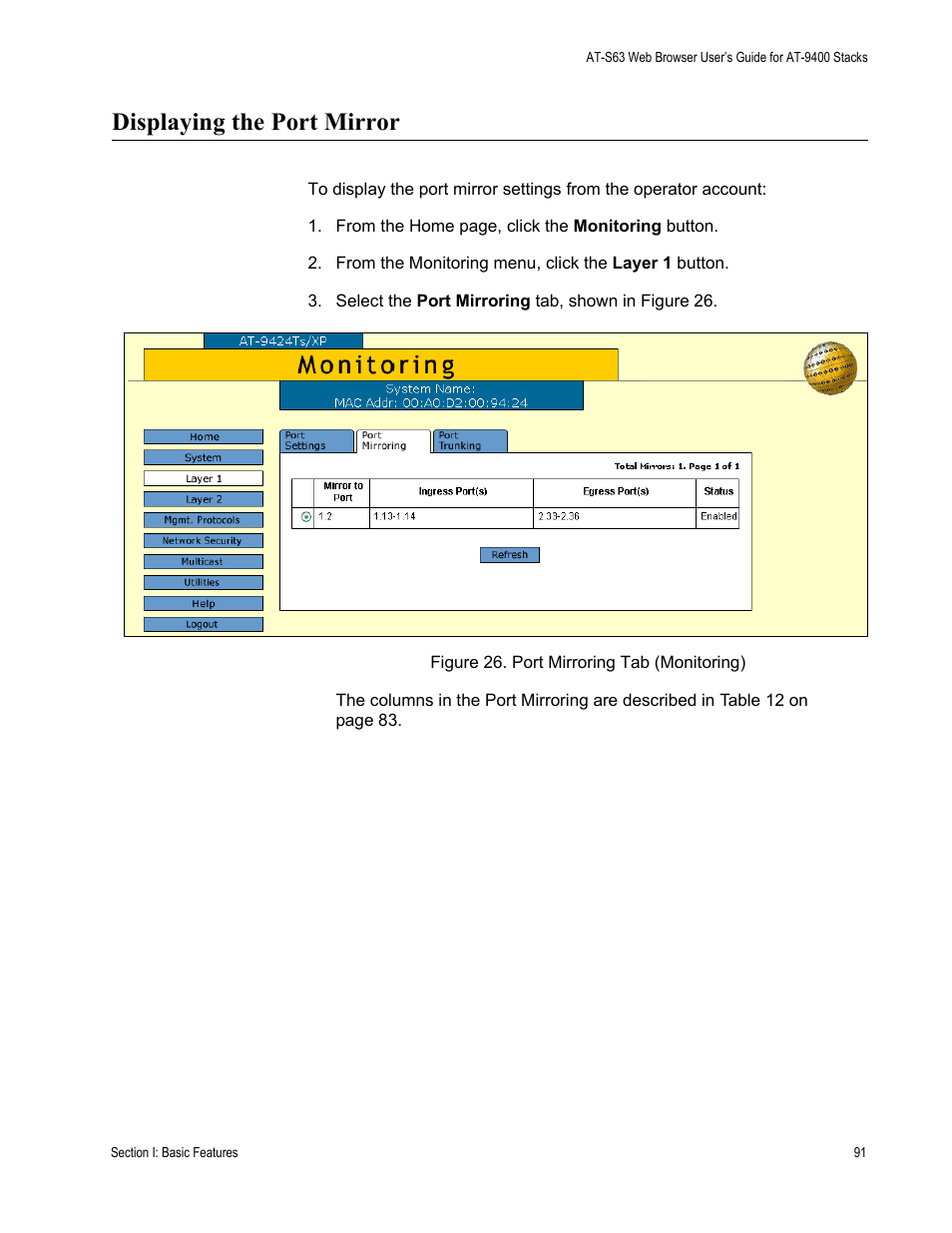 Displaying the port mirror, Figure 26: port mirroring tab (monitoring) | Allied Telesis AT-S63 User Manual | Page 91 / 246