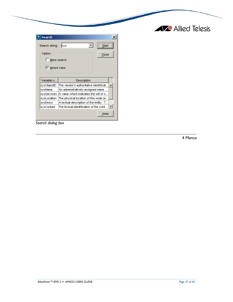 Search dialog box 4 menus | Allied Telesis AlliedView-EMS 3.11 AMIGO User Manual | Page 37 / 43