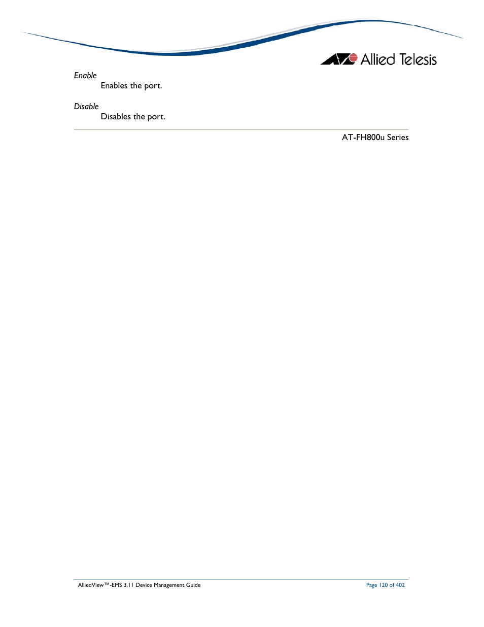 Allied Telesis AlliedView-EMS 3.11 DEVICE MANAGEMENT User Manual | Page 120 / 402