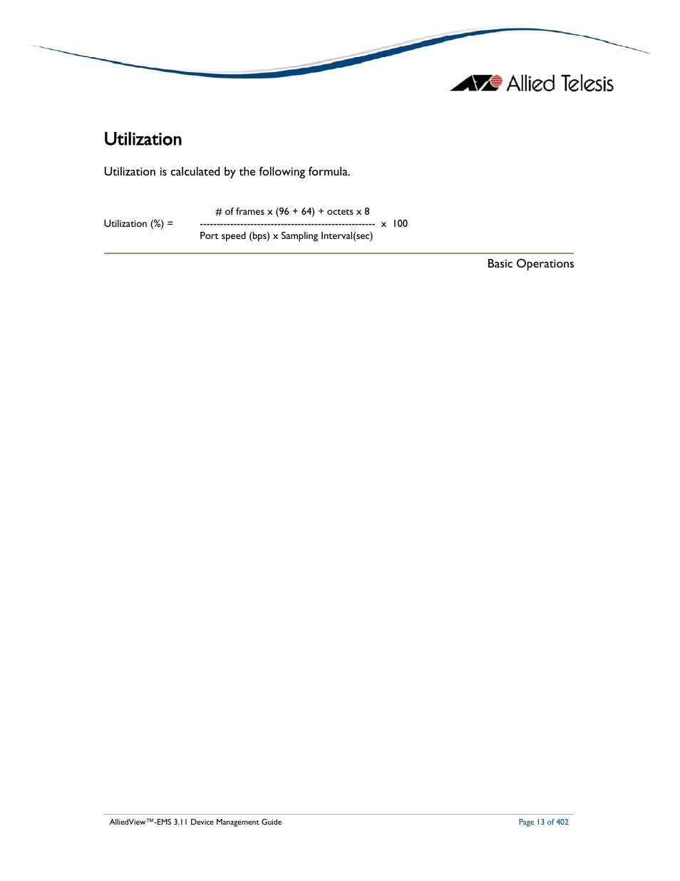 Utilization | Allied Telesis AlliedView-EMS 3.11 DEVICE MANAGEMENT User Manual | Page 13 / 402