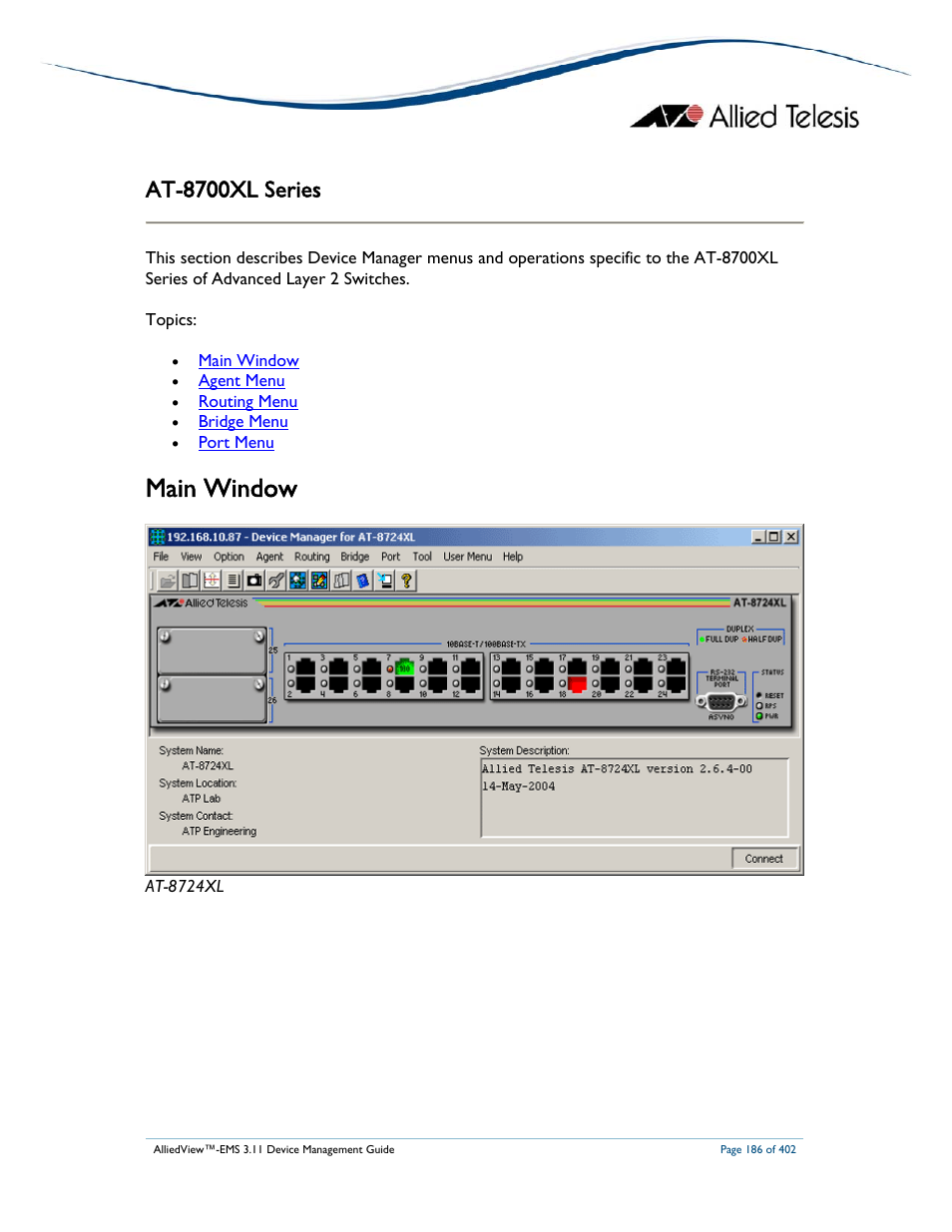 Main window, At-8700xl series | Allied Telesis AlliedView-EMS 3.11 DEVICE MANAGEMENT User Manual | Page 186 / 402