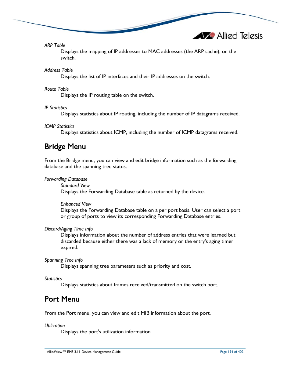 Bridge menu, Port menu | Allied Telesis AlliedView-EMS 3.11 DEVICE MANAGEMENT User Manual | Page 194 / 402