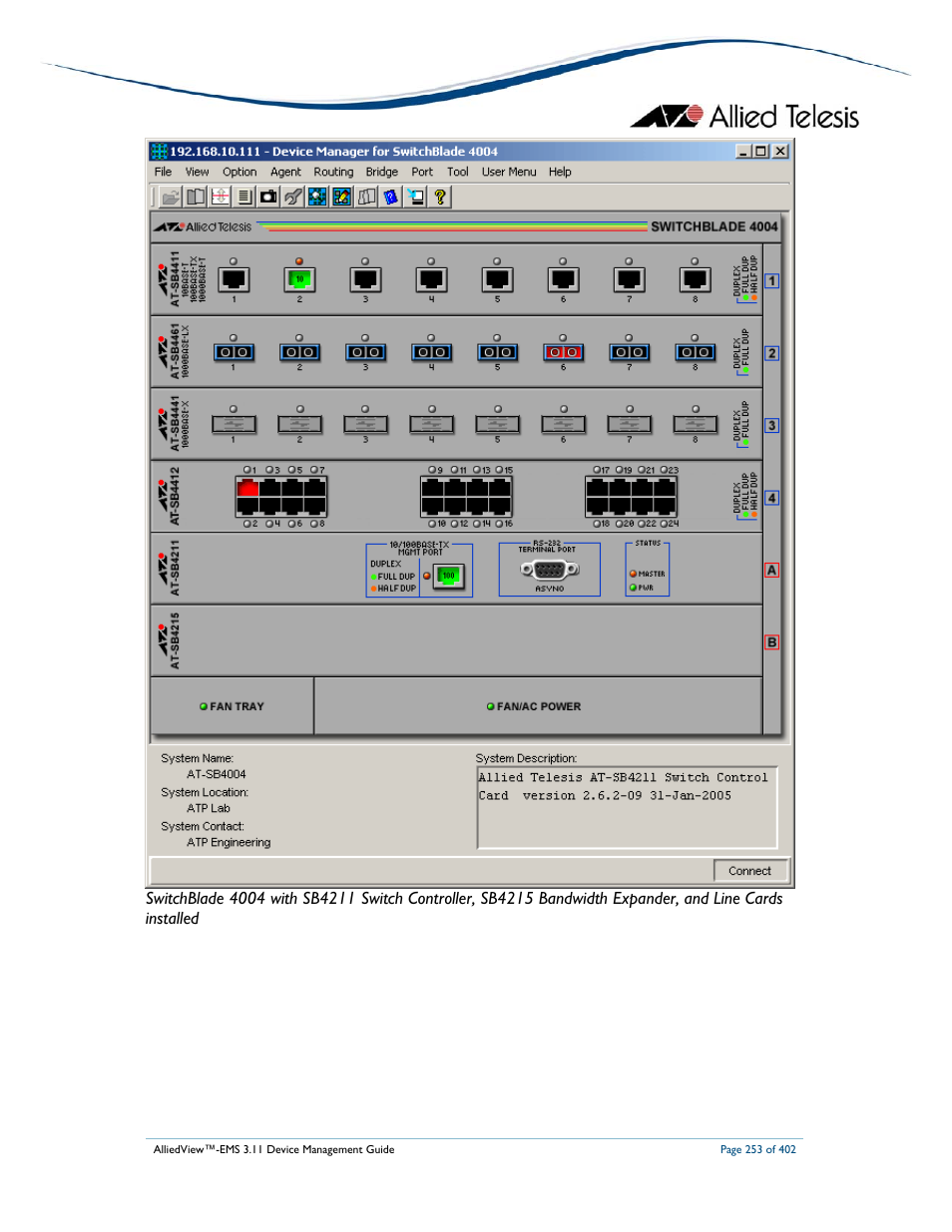 Allied Telesis AlliedView-EMS 3.11 DEVICE MANAGEMENT User Manual | Page 253 / 402