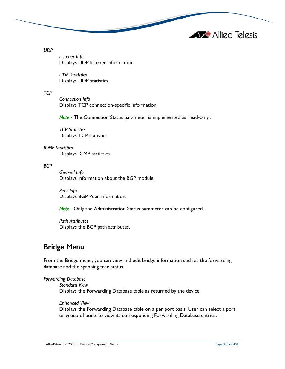 Bridge menu | Allied Telesis AlliedView-EMS 3.11 DEVICE MANAGEMENT User Manual | Page 315 / 402