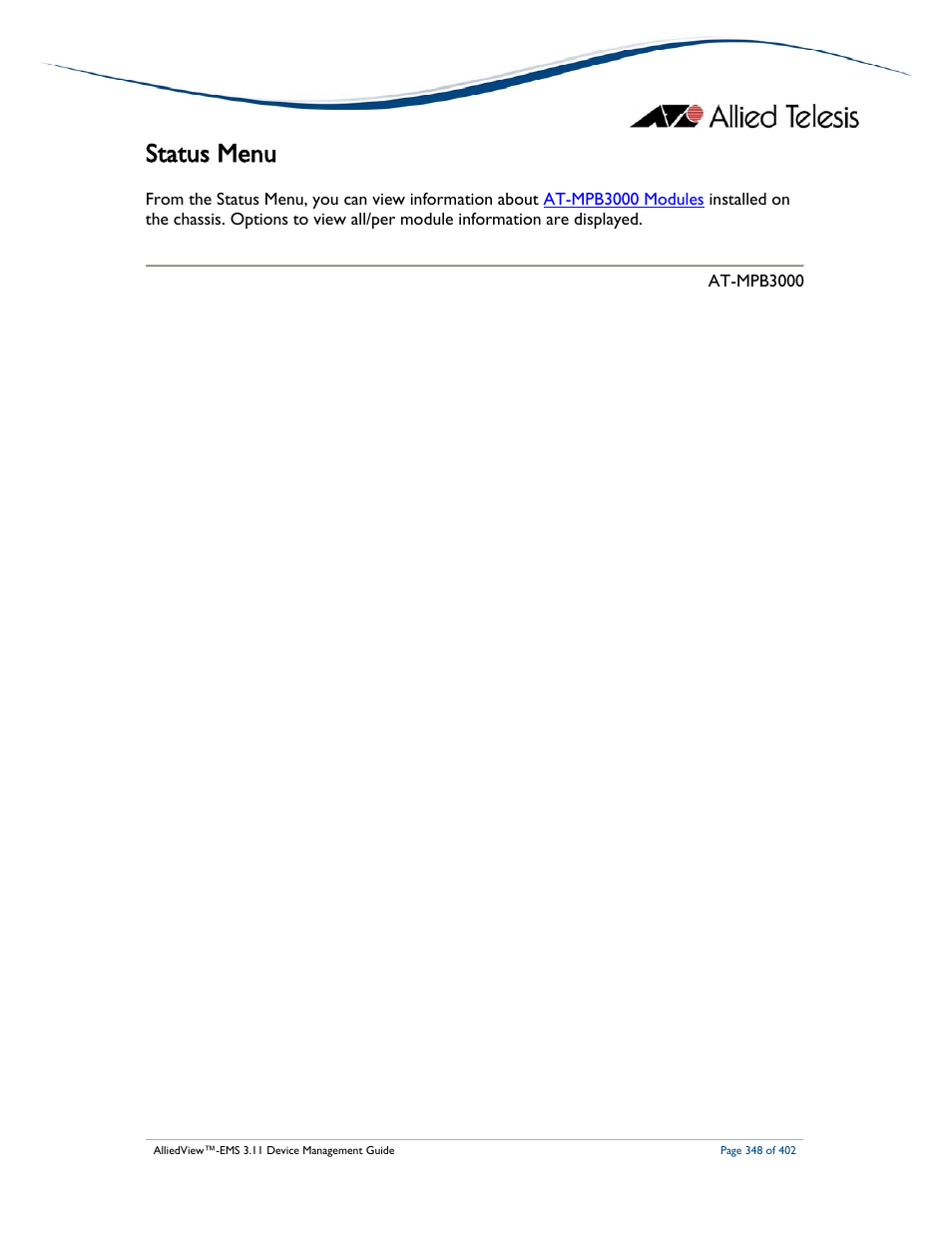 Status menu | Allied Telesis AlliedView-EMS 3.11 DEVICE MANAGEMENT User Manual | Page 348 / 402