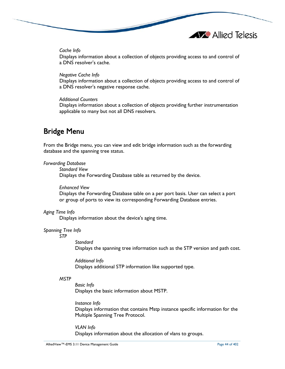 Bridge menu | Allied Telesis AlliedView-EMS 3.11 DEVICE MANAGEMENT User Manual | Page 44 / 402