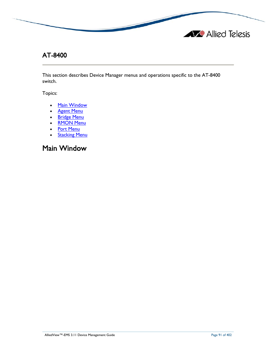 Main window, At-8400 | Allied Telesis AlliedView-EMS 3.11 DEVICE MANAGEMENT User Manual | Page 91 / 402