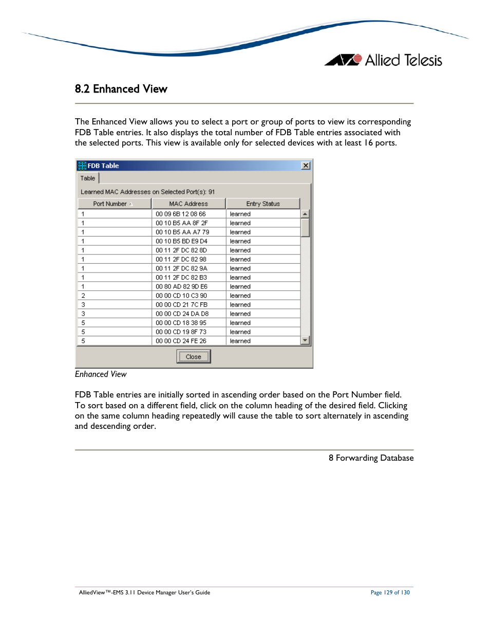 2 enhanced view | Allied Telesis AlliedView-EMS 3.11 DEVICE MANAGEMENT User Manual | Page 129 / 130