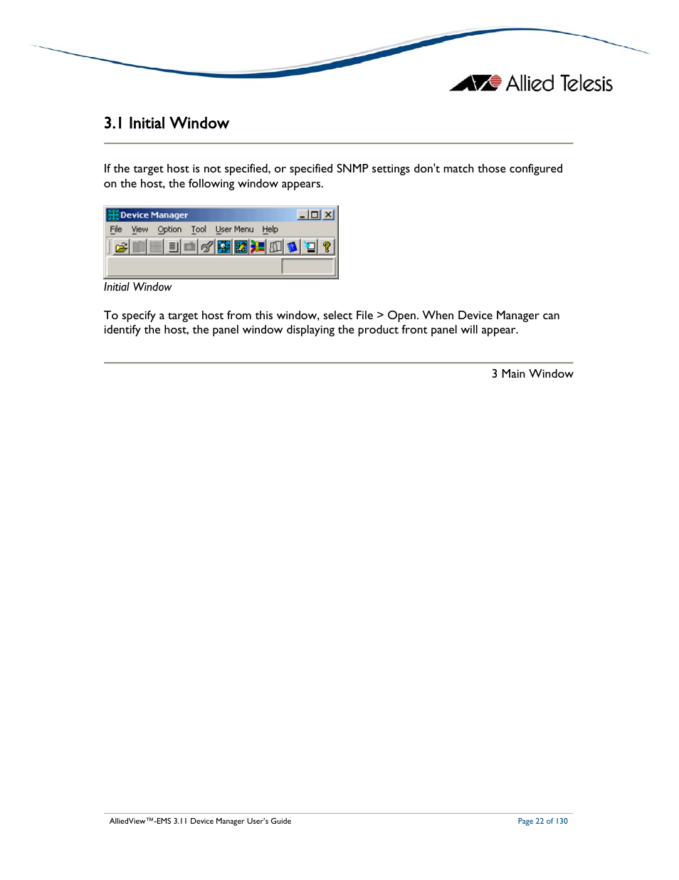 1 initial window | Allied Telesis AlliedView-EMS 3.11 DEVICE MANAGEMENT User Manual | Page 22 / 130