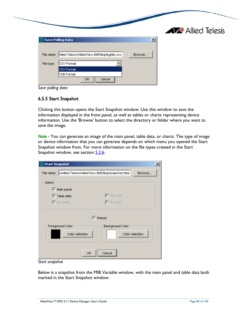 5 start snapshot | Allied Telesis AlliedView-EMS 3.11 DEVICE MANAGEMENT User Manual | Page 83 / 130