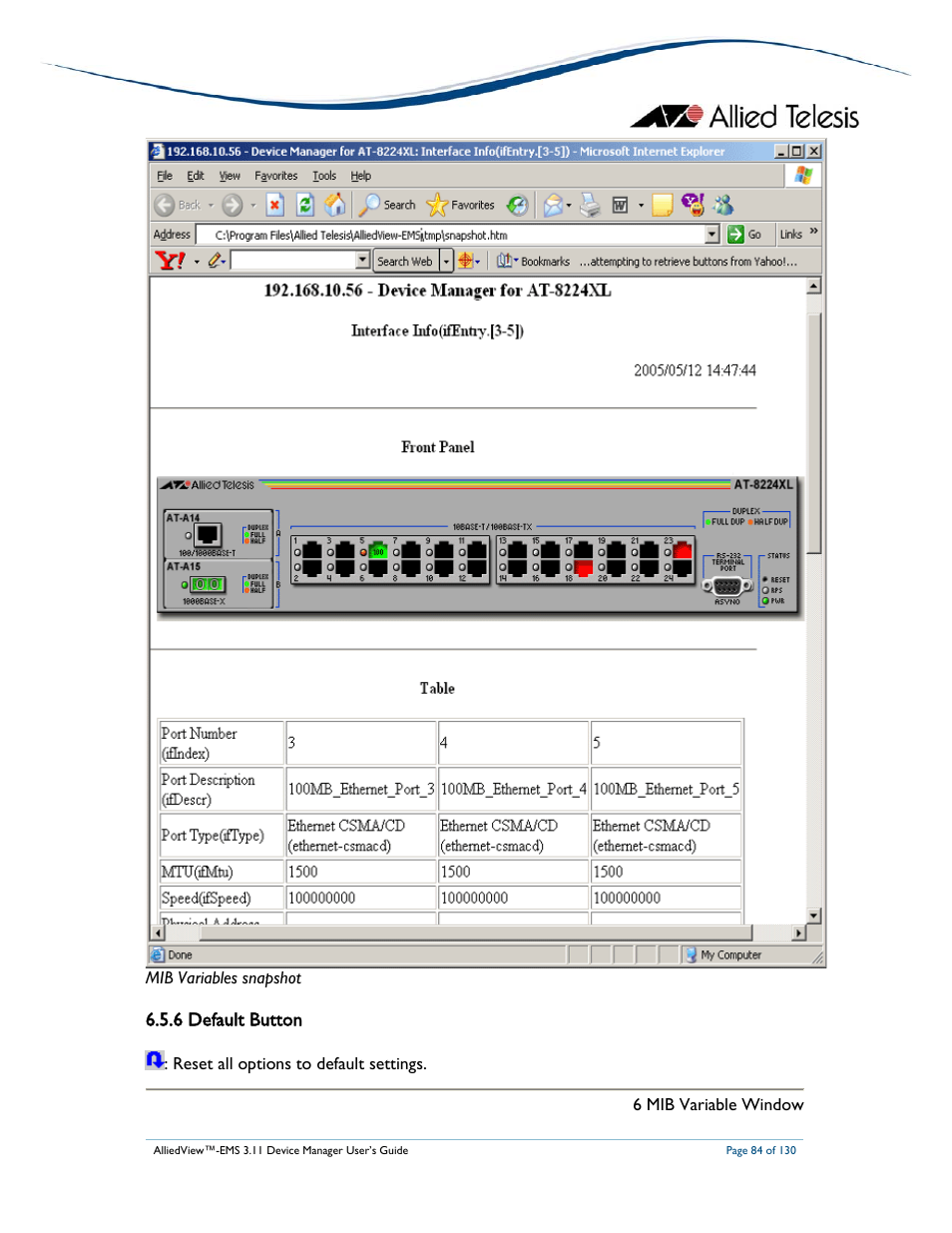 6 default button | Allied Telesis AlliedView-EMS 3.11 DEVICE MANAGEMENT User Manual | Page 84 / 130