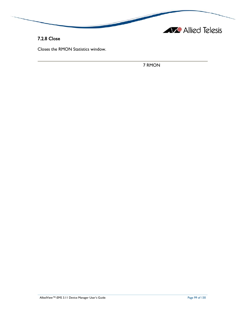 8 close, Closes the rmon statistics window. 7 rmon | Allied Telesis AlliedView-EMS 3.11 DEVICE MANAGEMENT User Manual | Page 99 / 130