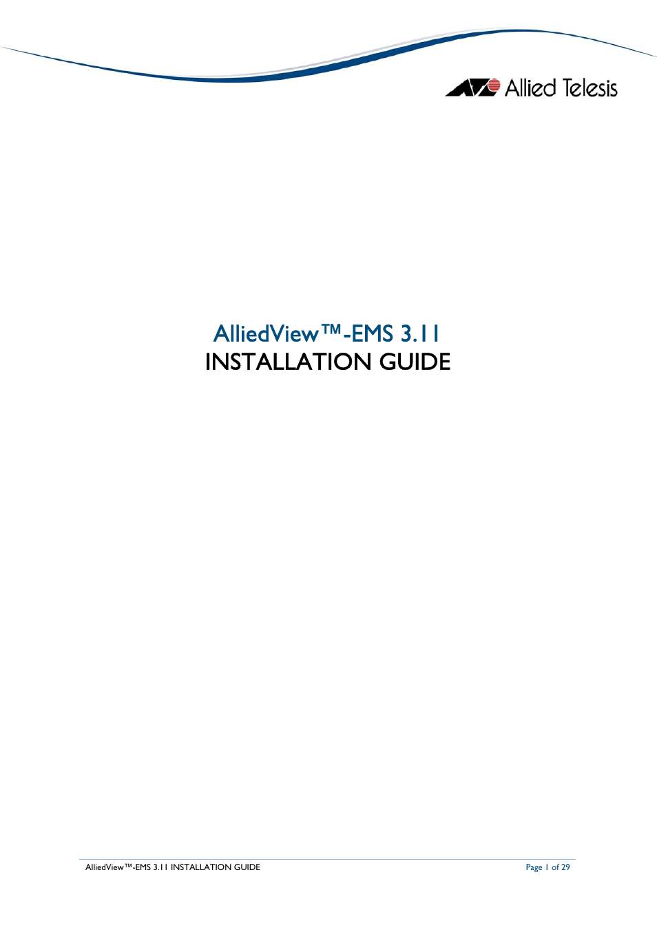 Allied Telesis AlliedView-EMS 3.11 INSTALLATION User Manual | 29 pages