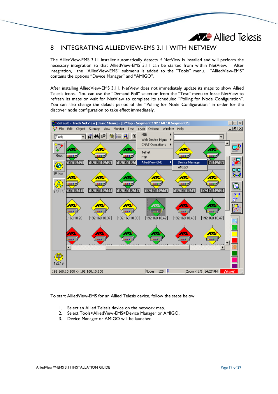 8 integrating alliedview-ems 3.11 with netview | Allied Telesis AlliedView-EMS 3.11 INSTALLATION User Manual | Page 19 / 29