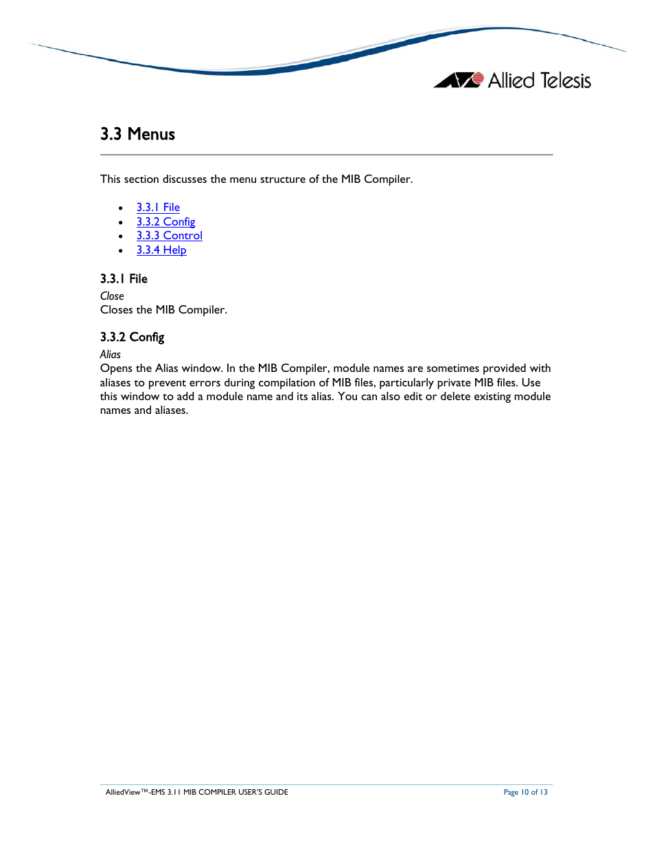 3 menus, 1 file, 2 config | Allied Telesis AlliedView-EMS 3.11 MIB COMPILER User Manual | Page 10 / 13