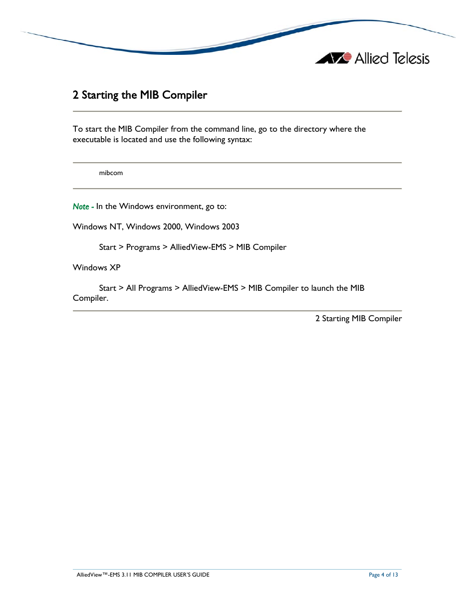 2 starting the mib compiler | Allied Telesis AlliedView-EMS 3.11 MIB COMPILER User Manual | Page 4 / 13