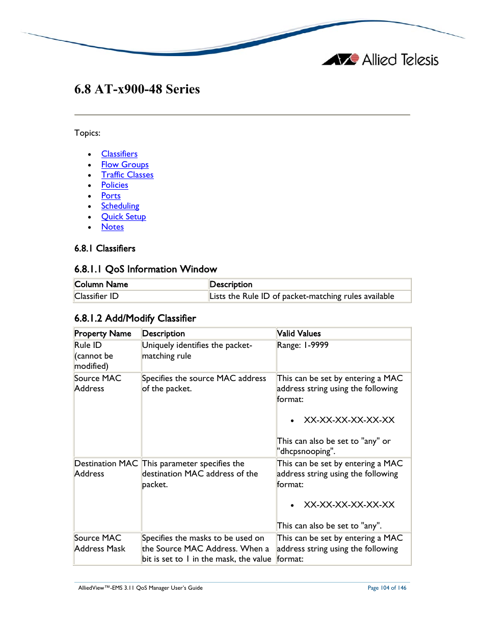 1 qos information window, 2 add/modify classifier | Allied Telesis AlliedView-EMS 3.11 QoS MANAGER User Manual | Page 104 / 146