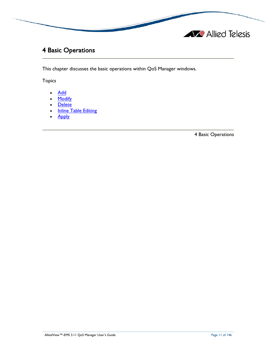 4 basic operations | Allied Telesis AlliedView-EMS 3.11 QoS MANAGER User Manual | Page 11 / 146