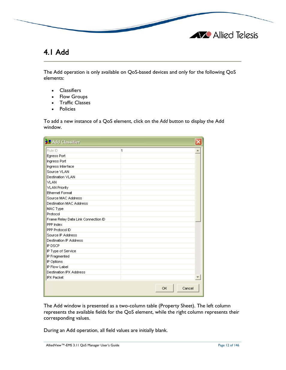 1 add | Allied Telesis AlliedView-EMS 3.11 QoS MANAGER User Manual | Page 12 / 146