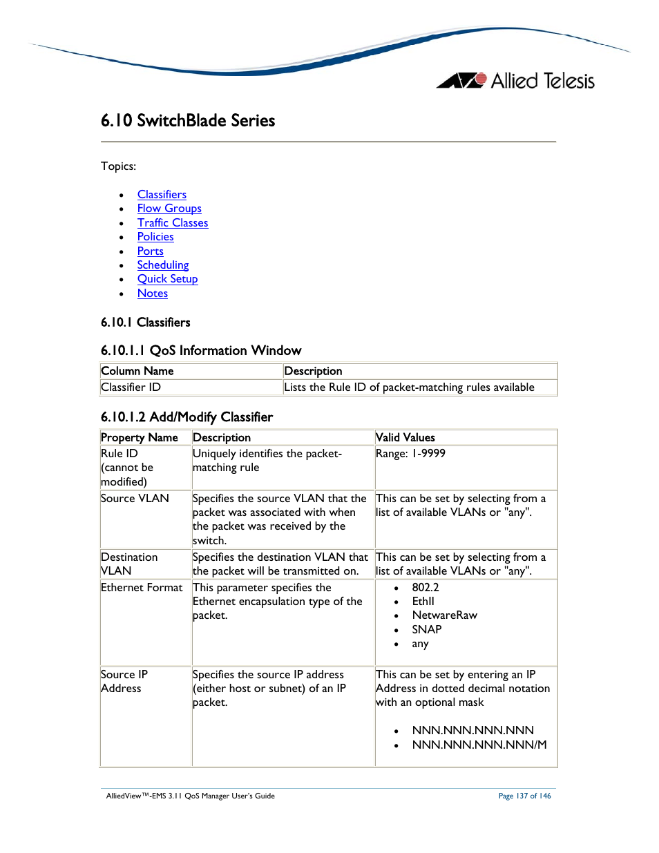 10 switchblade series, 1 qos information window, 2 add/modify classifier | Allied Telesis AlliedView-EMS 3.11 QoS MANAGER User Manual | Page 137 / 146