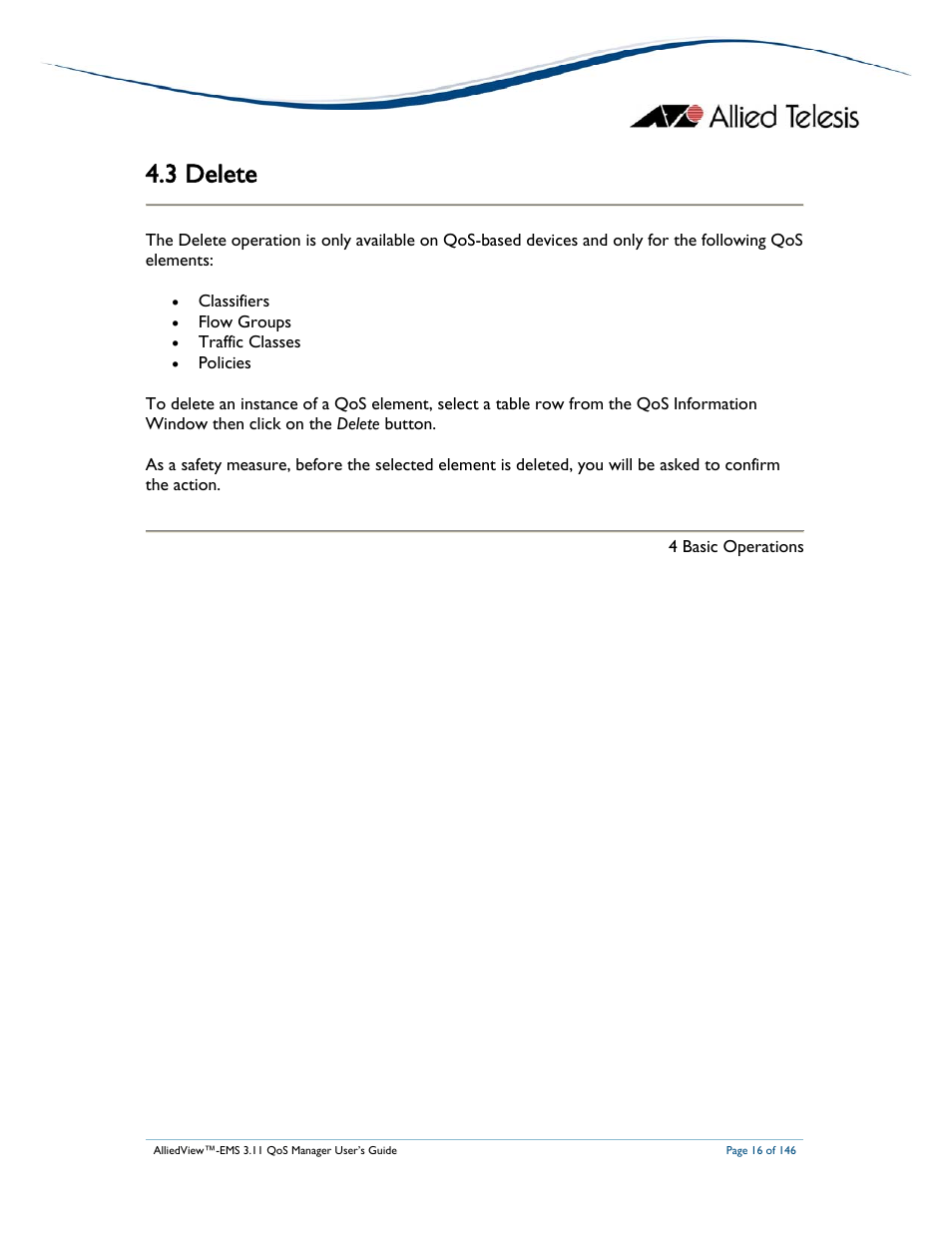 3 delete | Allied Telesis AlliedView-EMS 3.11 QoS MANAGER User Manual | Page 16 / 146