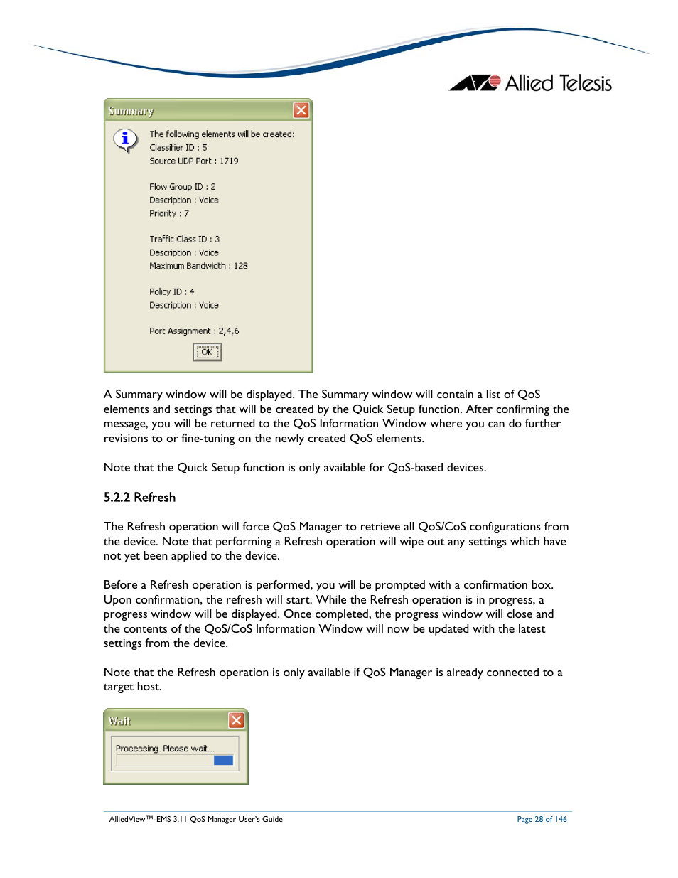 2 refresh | Allied Telesis AlliedView-EMS 3.11 QoS MANAGER User Manual | Page 28 / 146