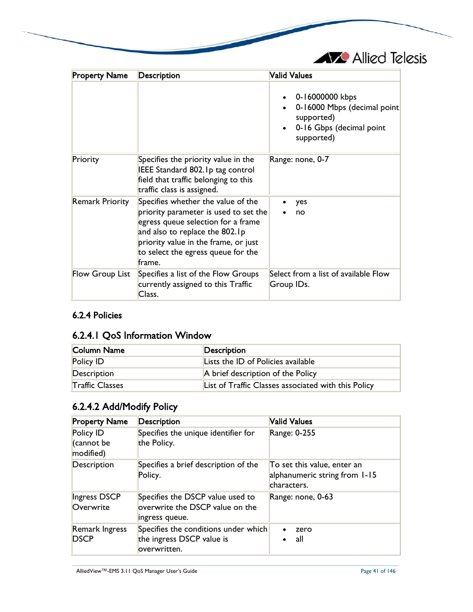 1 qos information window, 2 add/modify policy | Allied Telesis AlliedView-EMS 3.11 QoS MANAGER User Manual | Page 41 / 146