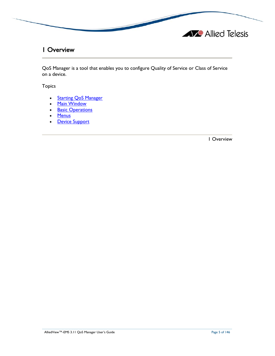 1 overview | Allied Telesis AlliedView-EMS 3.11 QoS MANAGER User Manual | Page 5 / 146