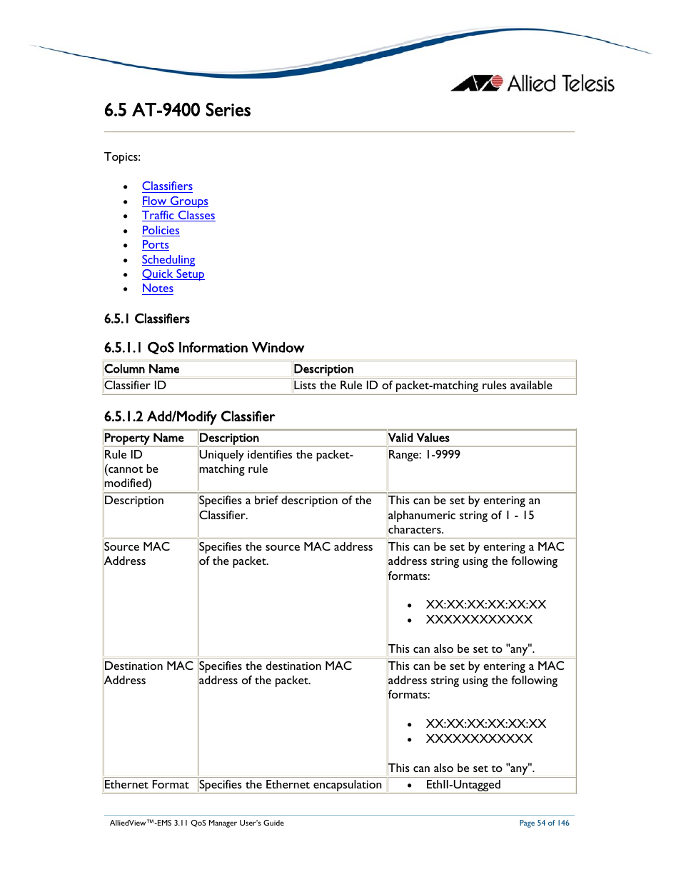 1 qos information window, 2 add/modify classifier | Allied Telesis AlliedView-EMS 3.11 QoS MANAGER User Manual | Page 54 / 146