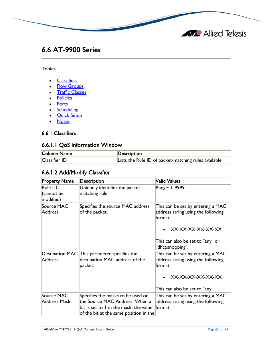 1 qos information window, 2 add/modify classifier | Allied Telesis AlliedView-EMS 3.11 QoS MANAGER User Manual | Page 62 / 146