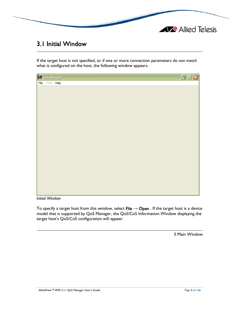 1 initial window | Allied Telesis AlliedView-EMS 3.11 QoS MANAGER User Manual | Page 8 / 146