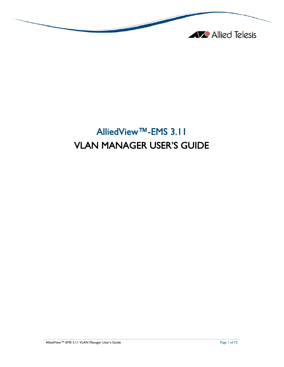 Allied Telesis AlliedView-EMS 3.11 VLAN MANAGER User Manual | 72 pages