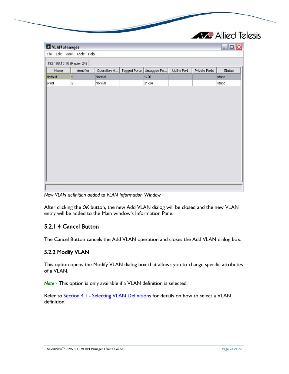 4 cancel button, 2 modify vlan | Allied Telesis AlliedView-EMS 3.11 VLAN MANAGER User Manual | Page 24 / 72