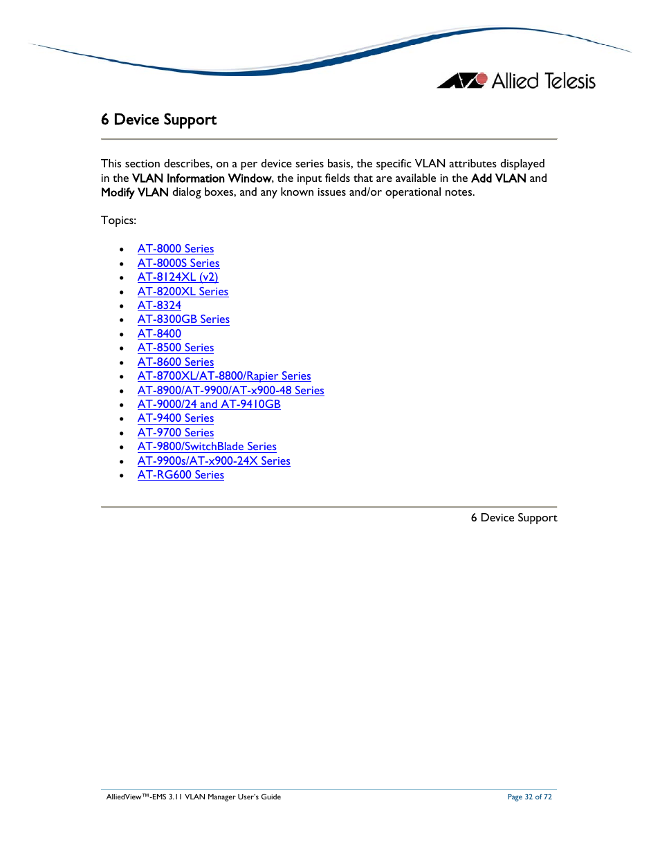 6 device support | Allied Telesis AlliedView-EMS 3.11 VLAN MANAGER User Manual | Page 32 / 72