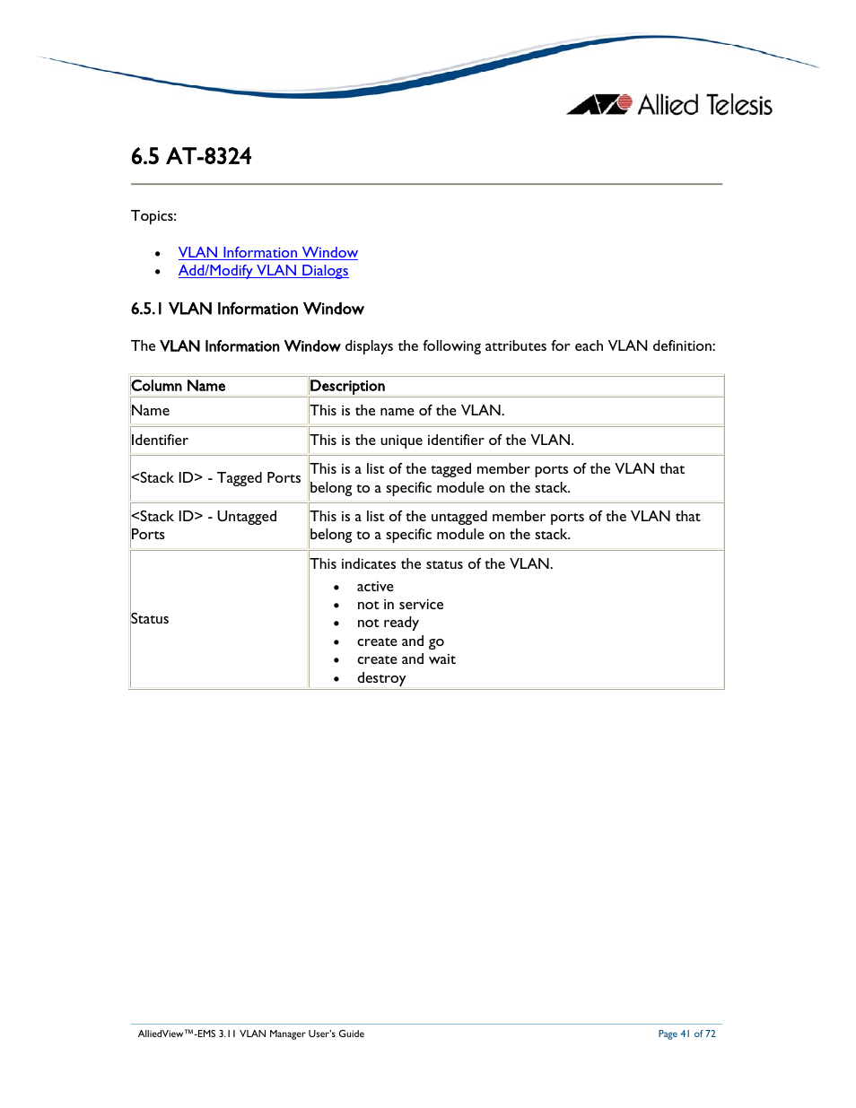 1 vlan information window | Allied Telesis AlliedView-EMS 3.11 VLAN MANAGER User Manual | Page 41 / 72