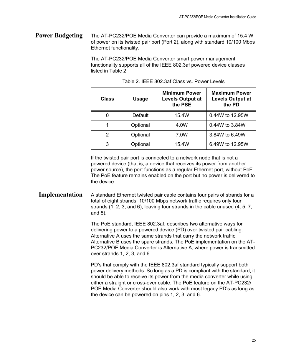 Power budgeting, Implementation, Power budgeting implementation | Table 2. ieee 802.3af class vs. power levels | Allied Telesis AT-PC232/POE User Manual | Page 25 / 62