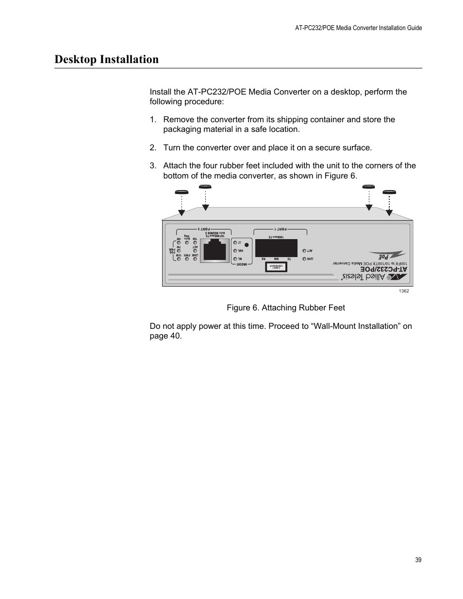 Desktop installation, Figure 6. attaching rubber feet | Allied Telesis AT-PC232/POE User Manual | Page 39 / 62