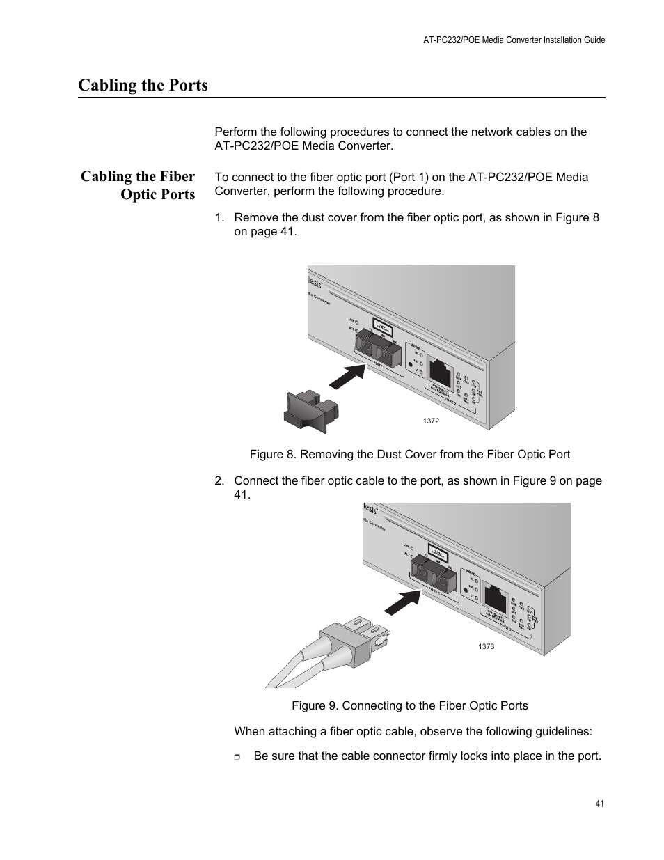 Cabling the ports, Cabling the fiber optic ports | Allied Telesis AT-PC232/POE User Manual | Page 41 / 62