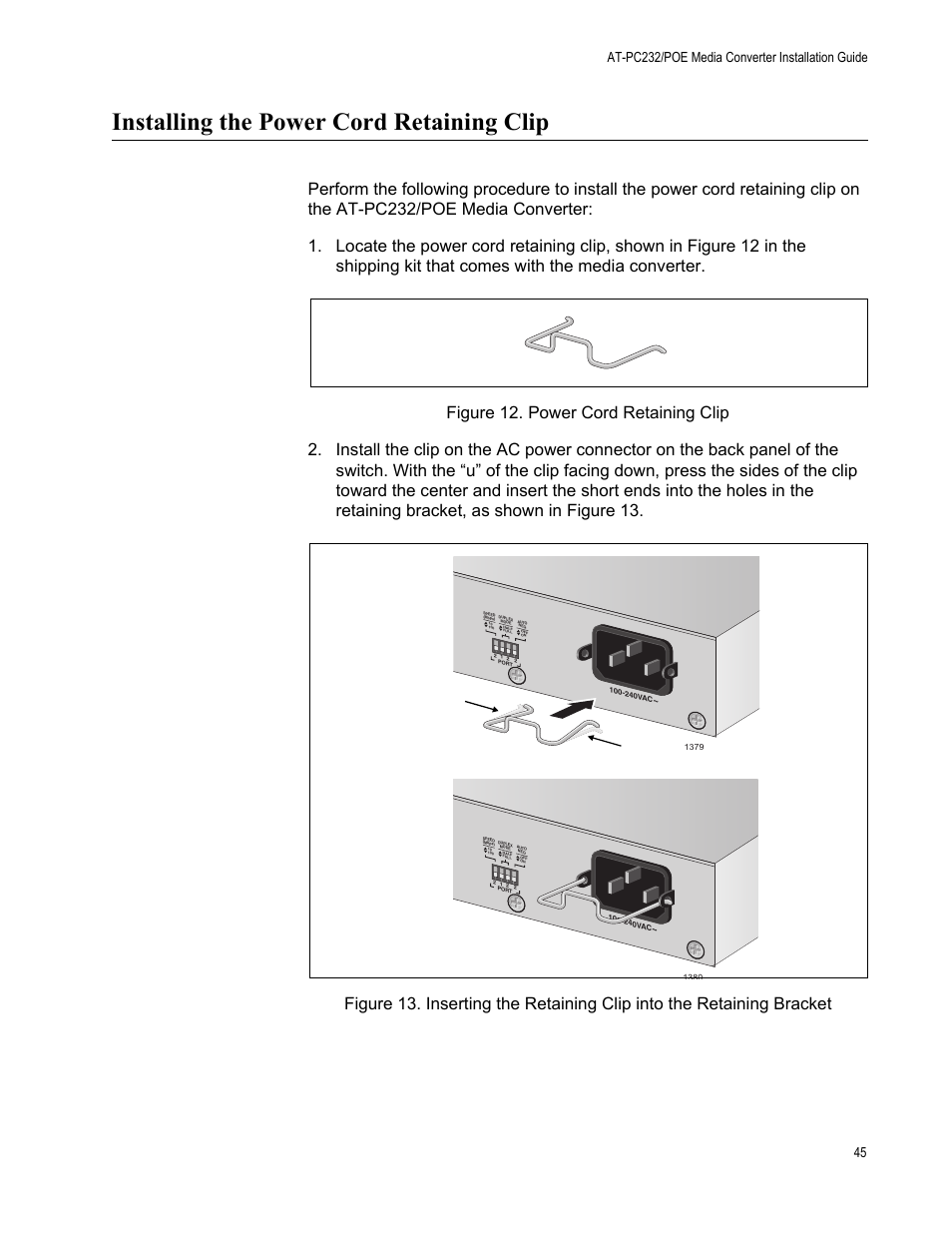 Installing the power cord retaining clip | Allied Telesis AT-PC232/POE User Manual | Page 45 / 62