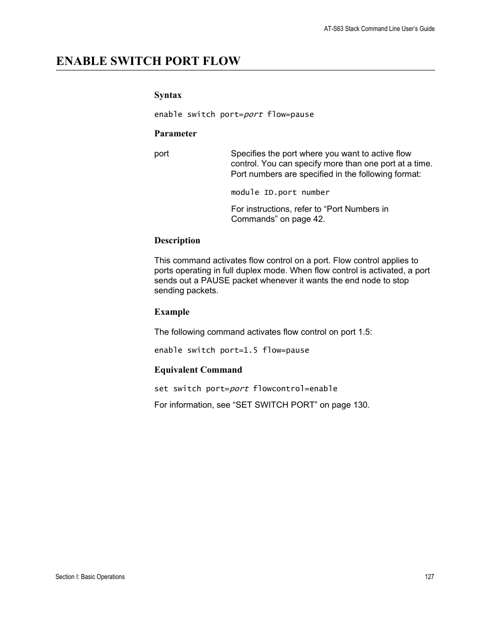 Enable switch port flow | Allied Telesis AT-S63 User Manual | Page 127 / 468