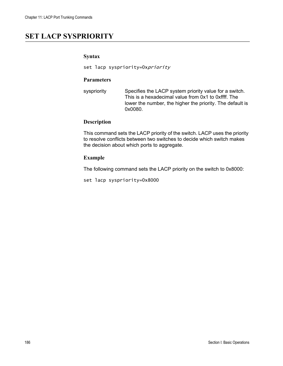 Set lacp syspriority | Allied Telesis AT-S63 User Manual | Page 186 / 468