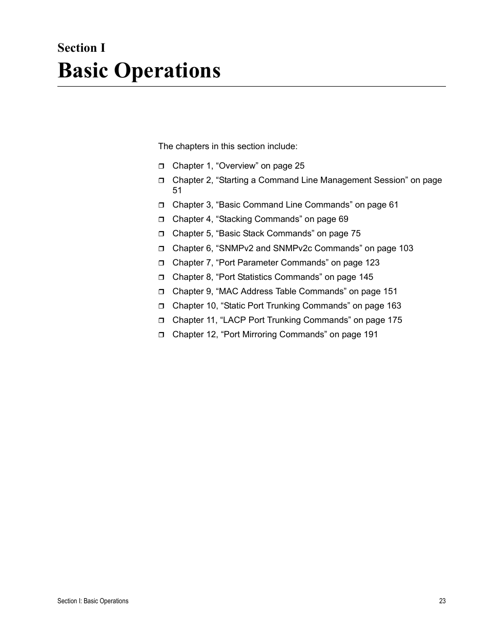 Section i, Basic operations, Section i: basic operations | Allied Telesis AT-S63 User Manual | Page 23 / 468