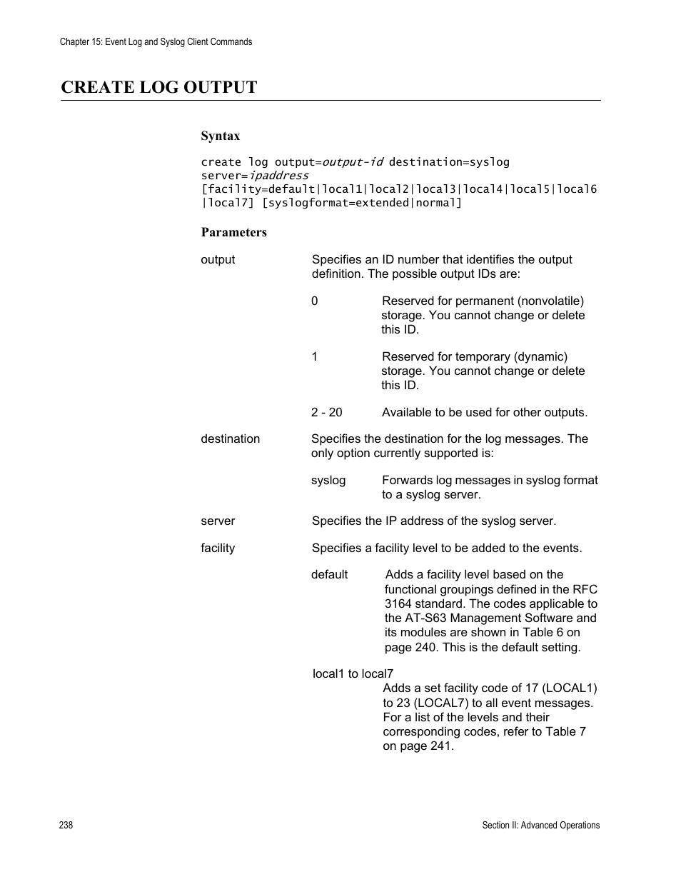 Create log output | Allied Telesis AT-S63 User Manual | Page 238 / 468