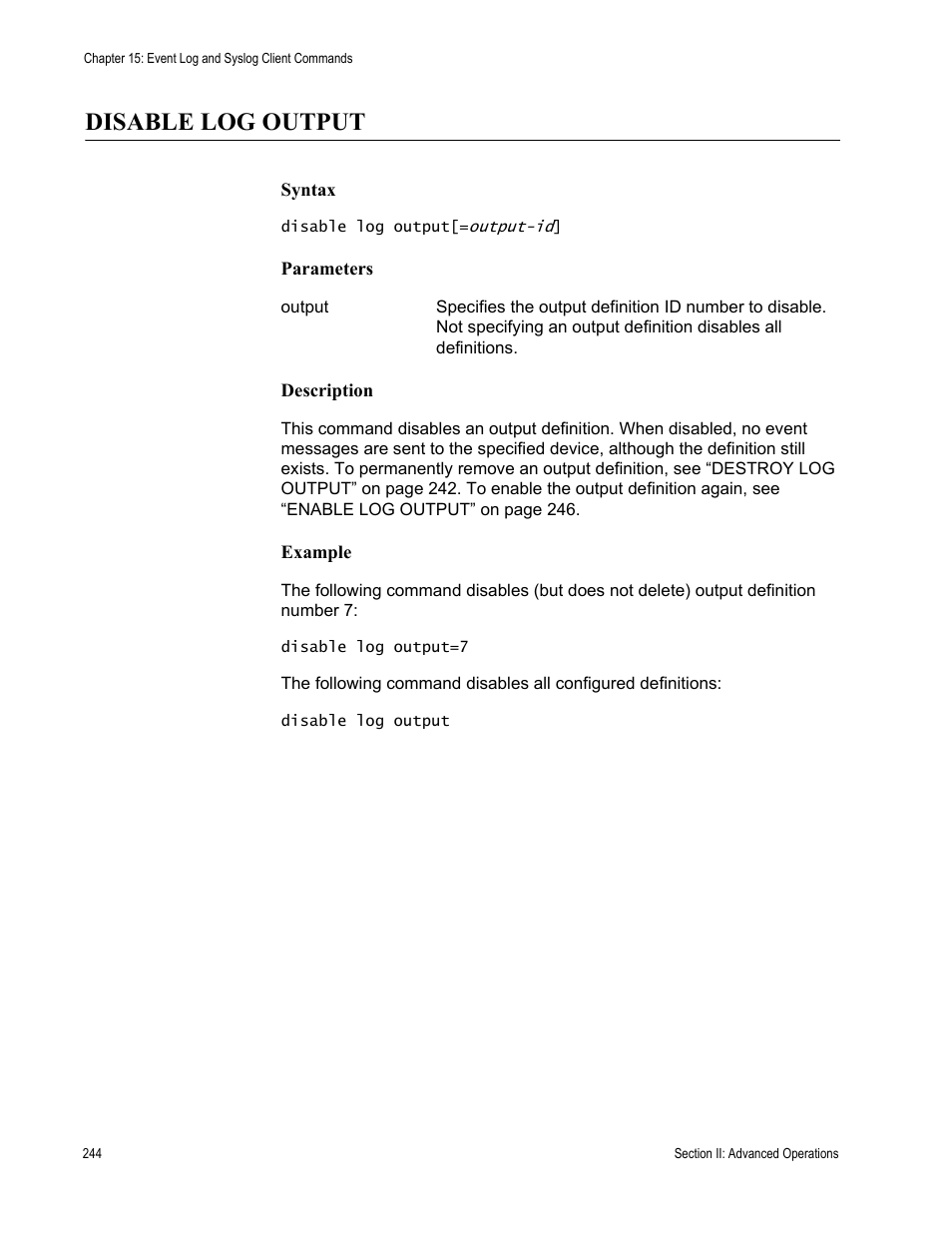 Disable log output | Allied Telesis AT-S63 User Manual | Page 244 / 468