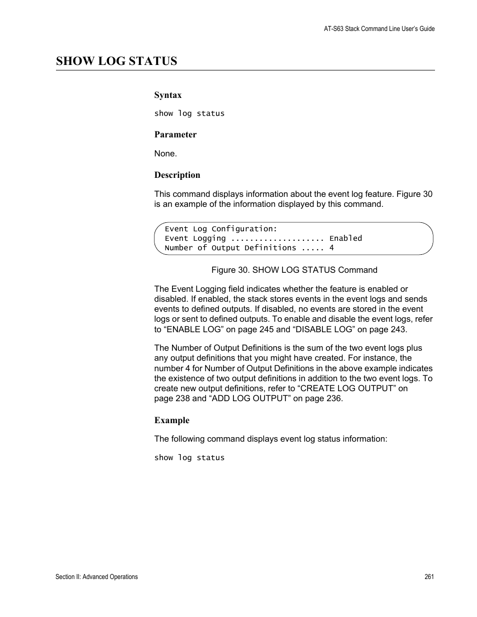 Show log status | Allied Telesis AT-S63 User Manual | Page 261 / 468