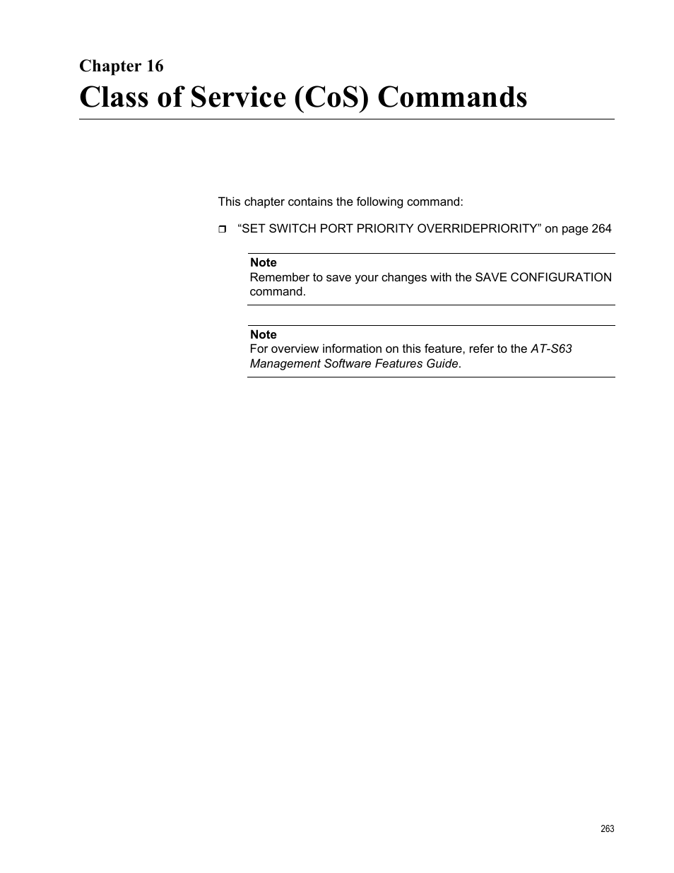 Chapter 16, Class of service (cos) commands | Allied Telesis AT-S63 User Manual | Page 263 / 468